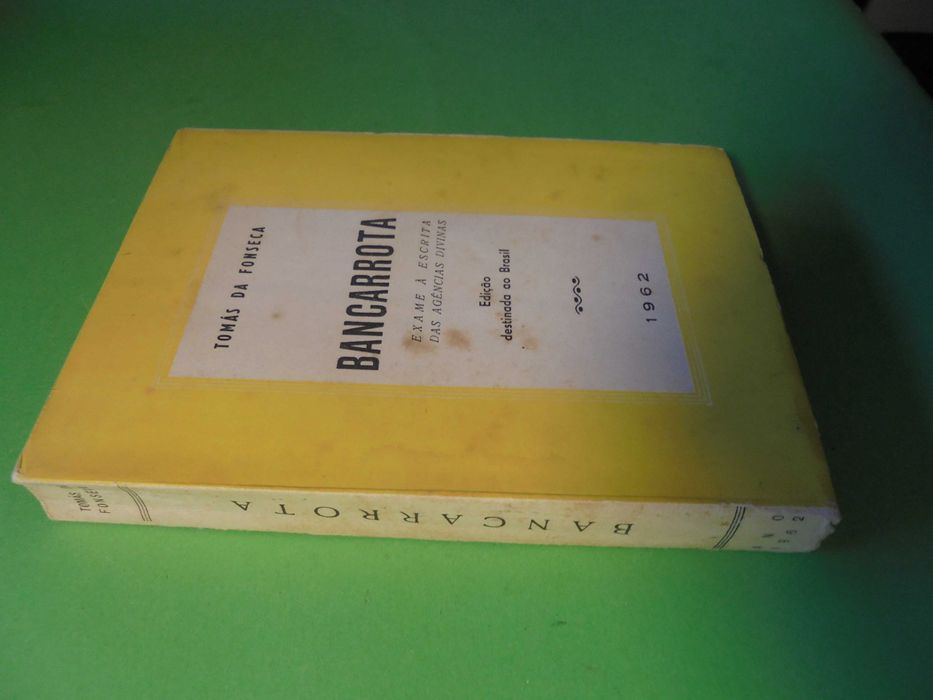 Fonseca (Tomás da);Bancarrota