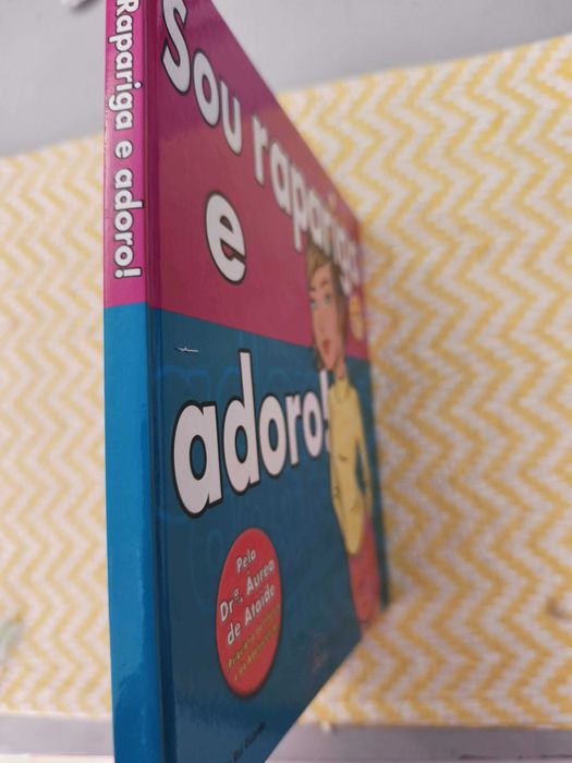 Sou rapariga e adoro – 
Áurea de Ataíde, Dra.
 ( Psiquiatra)
