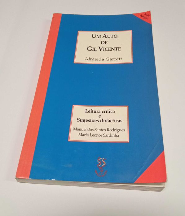Um auto de Gil Vicente, de Almeida Garrett
Leitura crítica e sugestões