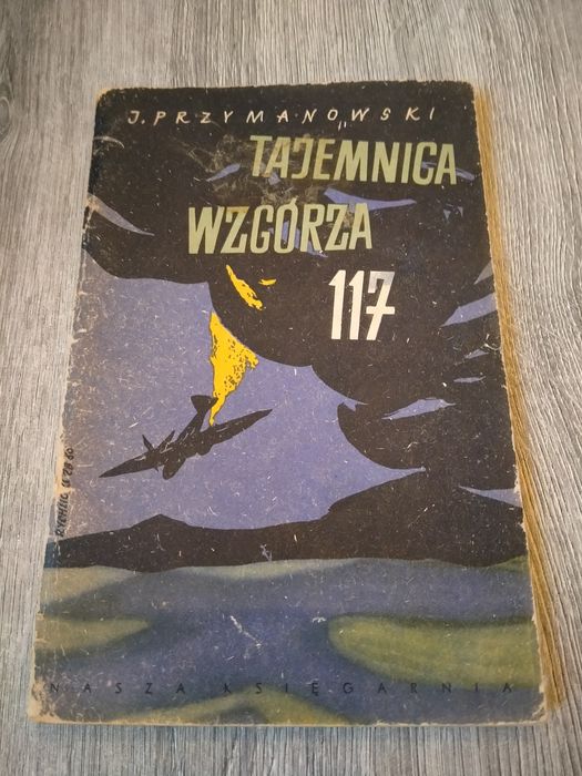 Janusz Przymanowski Tajemnica wzgórza 117