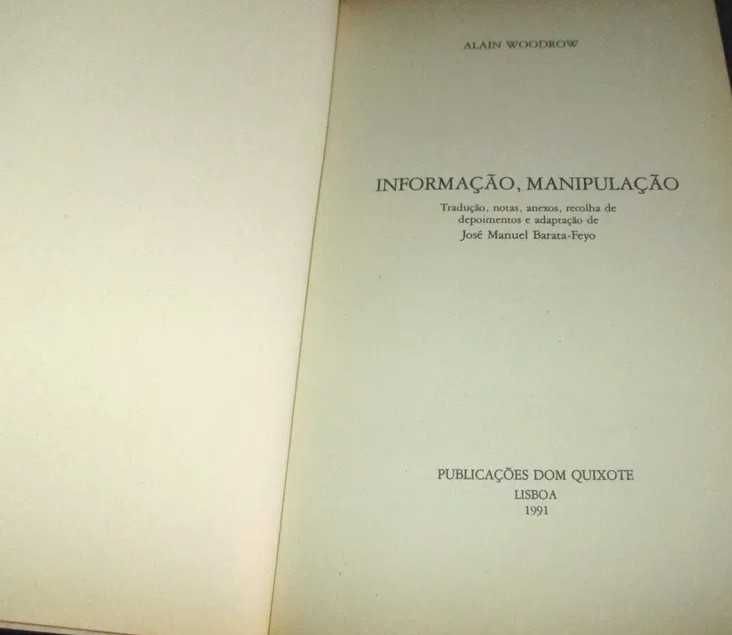 Informação Manipulação - Alain Woodrow
