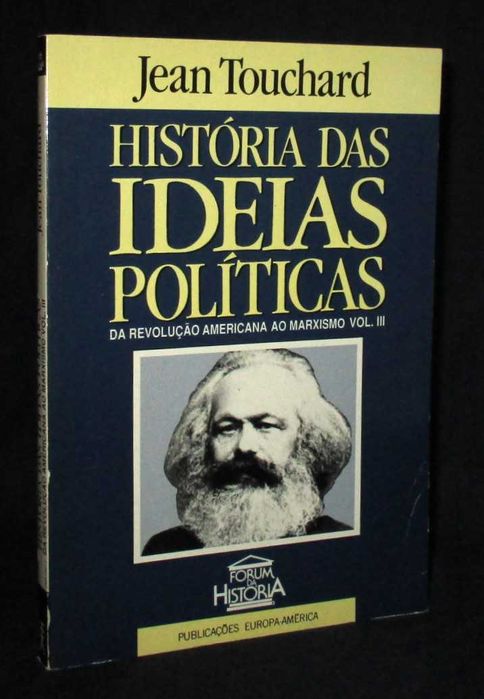 Livro História das Ideias Políticas volume III Jean Touchard