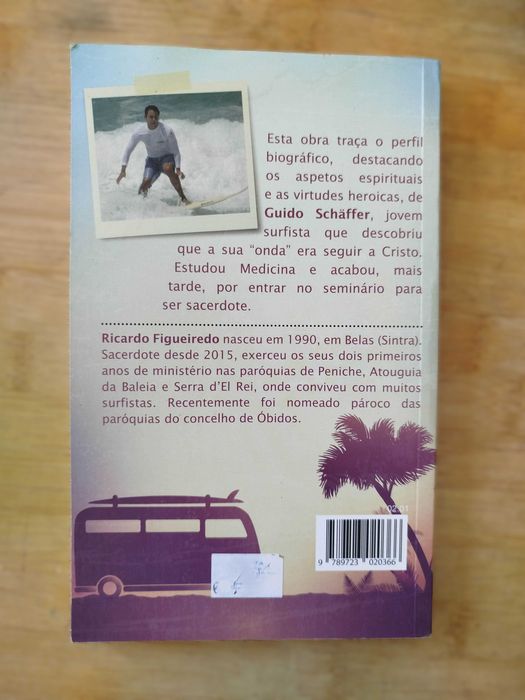 Um Santo Surfista - O servo de Deus Guido Schäffer