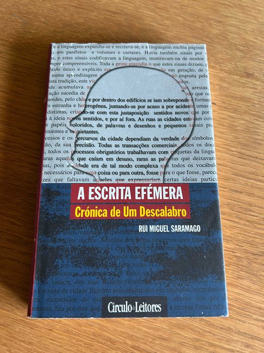 A ESCRITA EFÉMERA Crónica de Um Descalabro    Rui Miguel Saramago