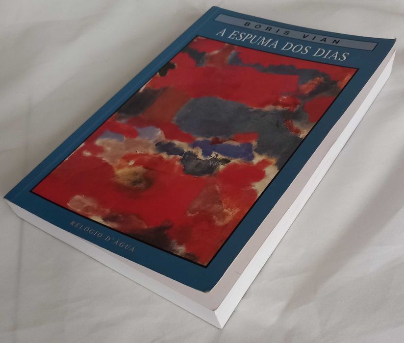 A Espuma dos Dias de Boris Vian ed. Relógio D'Água [Portes Grátis]