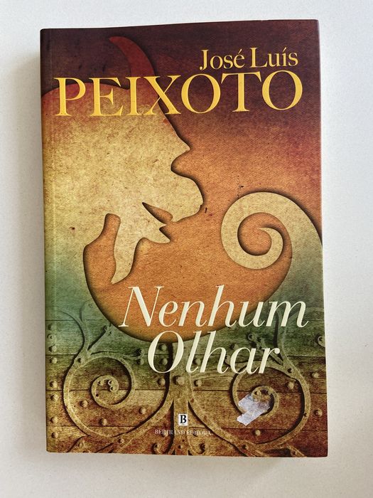 José Luis Peixoto - Nenhum olhar