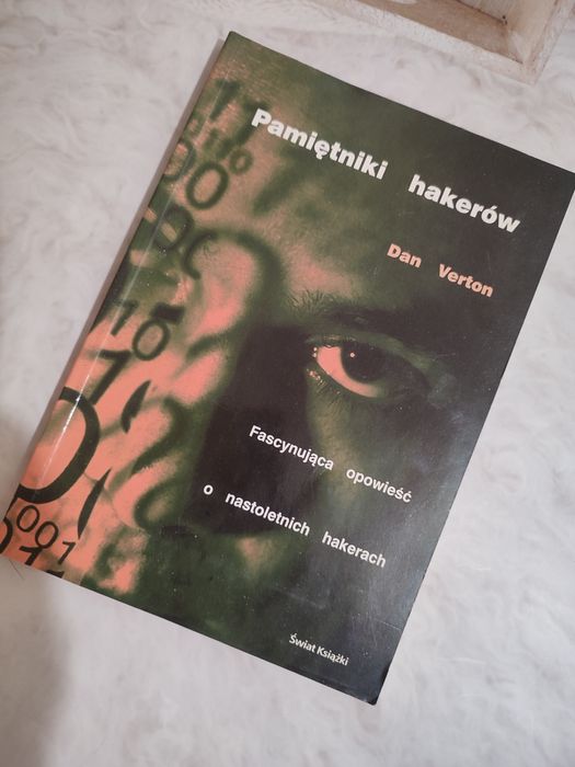Pamiętniki hakerów Dan Verton