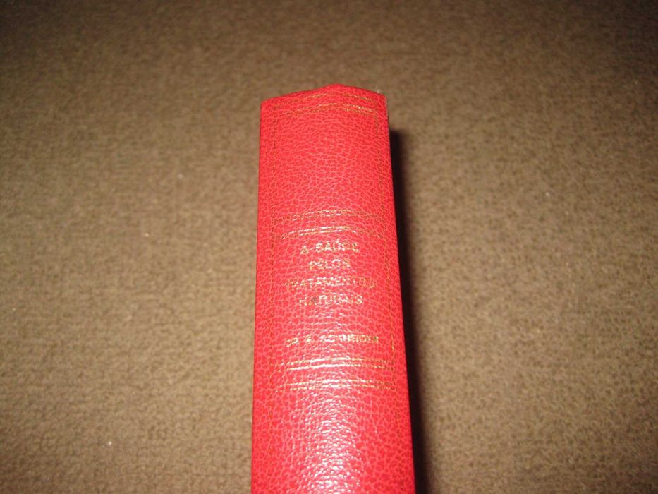Livro "A Saúde Pelos Tratamentos Naturais" de Ernest Schneider