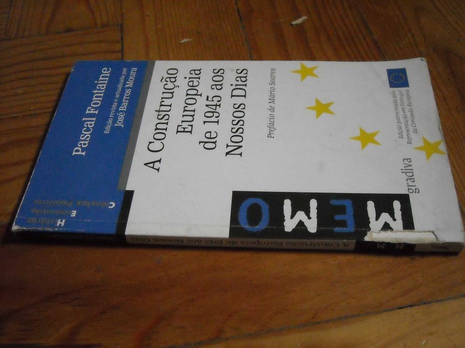 A construcao europeia de 1945 aos nossos dias, Pascal Fontaine