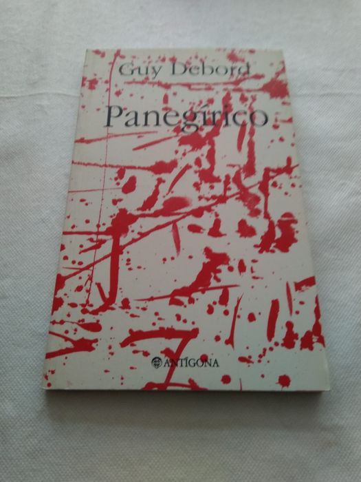 Panegírico, de Guy Debord