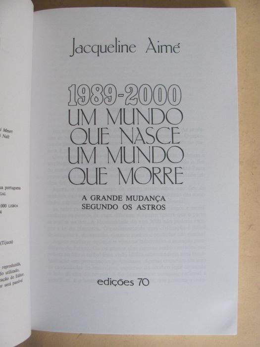 Um Mundo que nasce um Mundo que morre de Jacqueline Aimé
