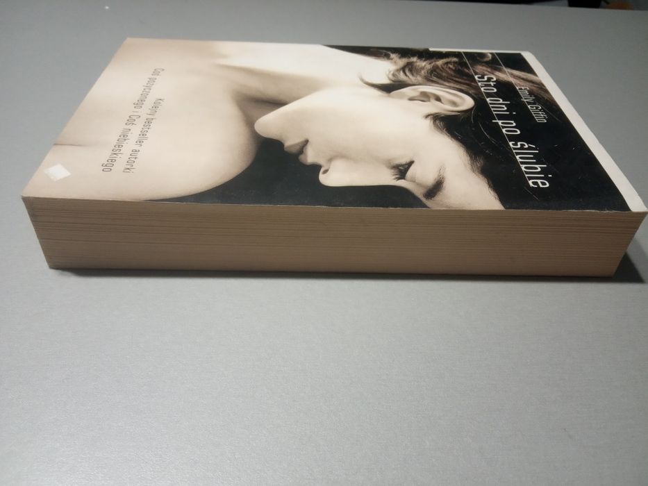 Sto dni po ślubie Emily Giffin