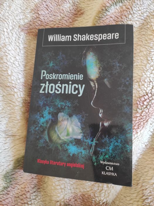 Poskromienie złośnicy William Shakespeare