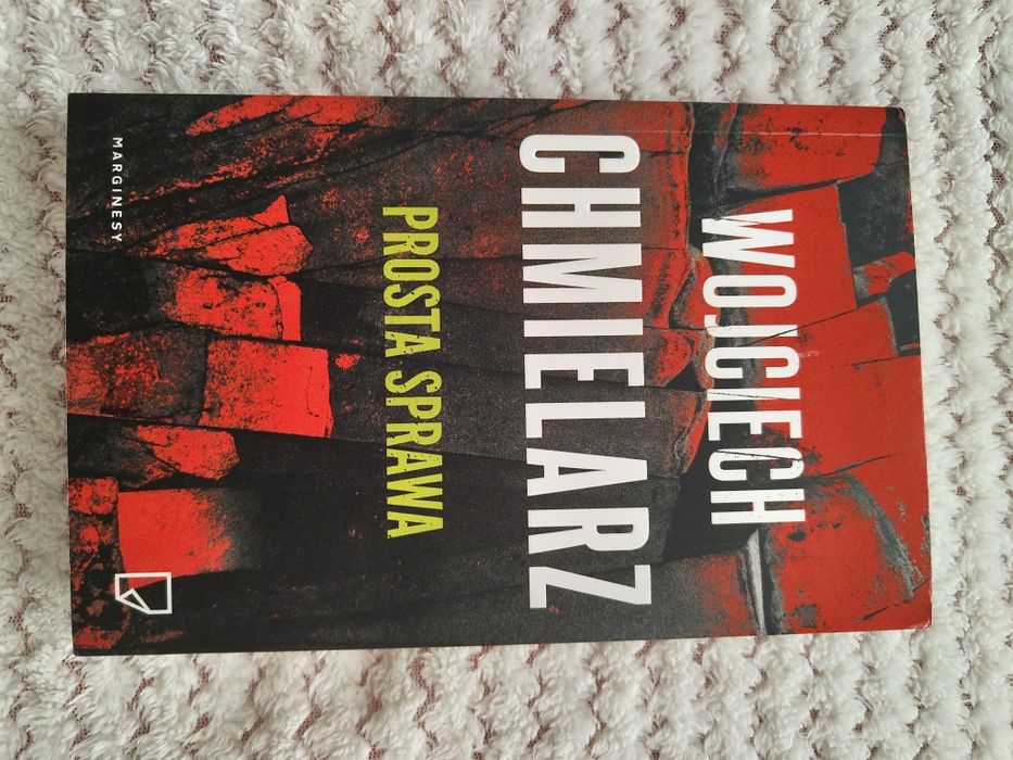 Książka prosta sprawa Wojciech chmielarz