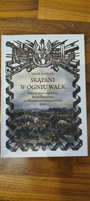Skąpani w ogniu walk - Jasielczuk