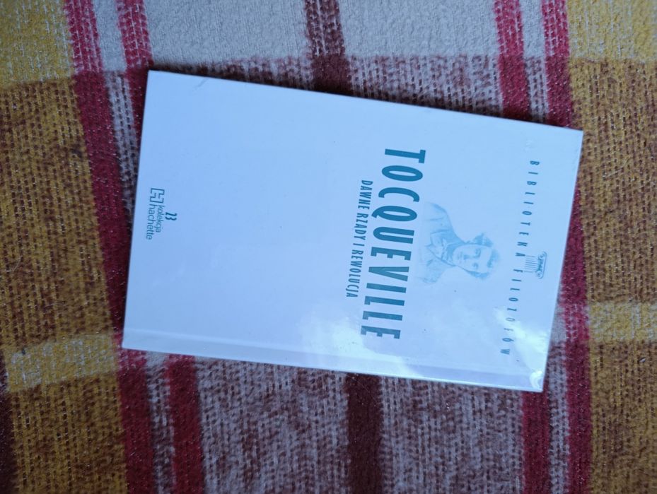 Tocqueville dawne rządy i rewolucja