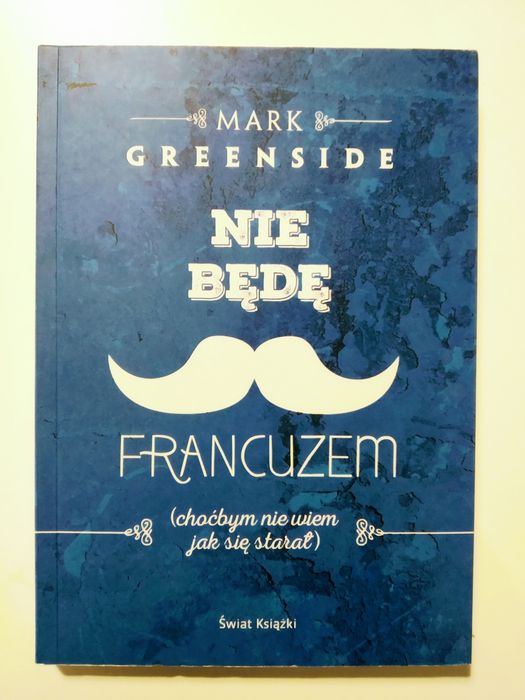 Książka "Nie będę francuzem"