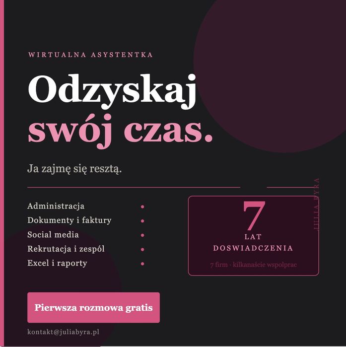 Wirtualna asystentka - odciążę Cię z administracji i nie tylko. 7 lat doświadczenia.