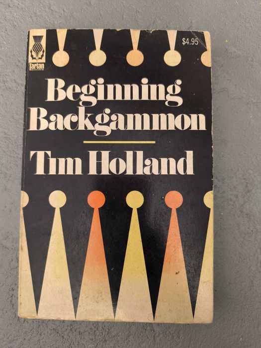 Beginning Backgammon — Tim Holland