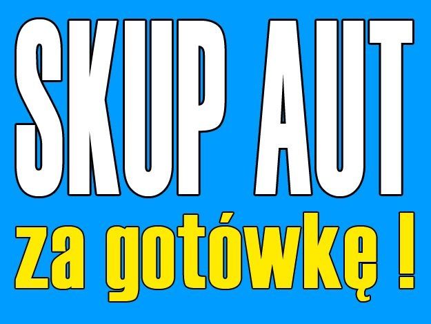 SKUP SAMOCHODÓW -- Prudnik i okolice ! Skup Aut za Gotówkę