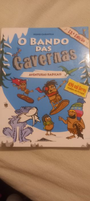 O bando das cavernas