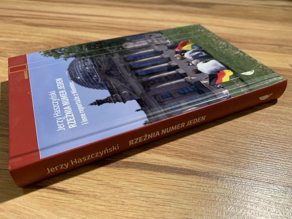Rzeźnia numer jeden i inne reportaże z Niemiec. Jerzy Haszczyński.