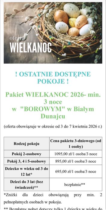 Odsprzedam pobyt - WIELKANOC 2026 - O. W. „Borowy” Bialy Dunajec