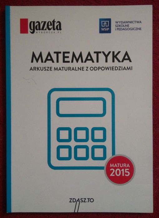 Matematyka arkusze maturalne zestaw