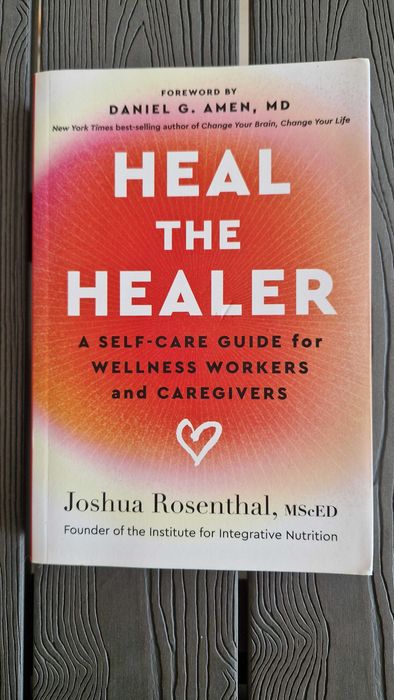 Livro Heal the Healer, Joshua Rosenthal