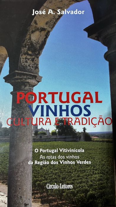 Vendo colecção de 6 livros de PORTUGAL - VINHOS - CULTURA E TRADIÇÃO