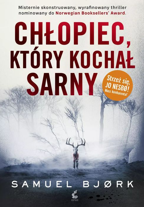 Chłopiec, który kochał sarny. Sonia Draga. Nowy Produkt