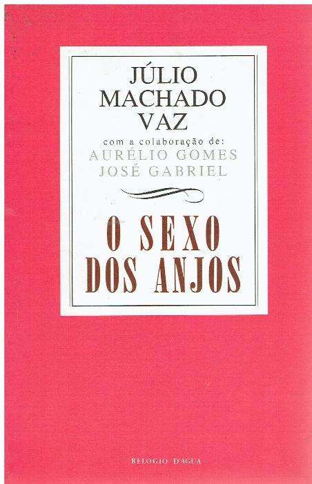 3649 - Livros de Júlio Machado Vaz (Vários)