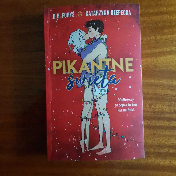 Pikantne święta D. B. Foryś Katarzyna Rzepeck