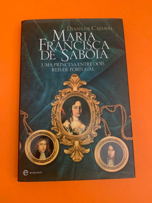 Maria Francisca de Sabóia - Diana de Cadaval