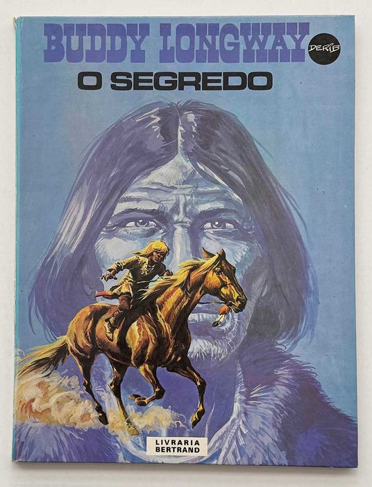 BD_Derib, Buddy Longway, O Guerreiro. Capa dura
