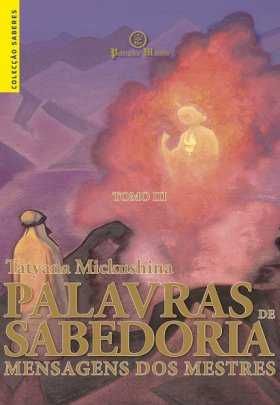 "MENSAGENS dos MESTRES" : Palavras de Sabedoria" 3 Volumes -> NOVOS