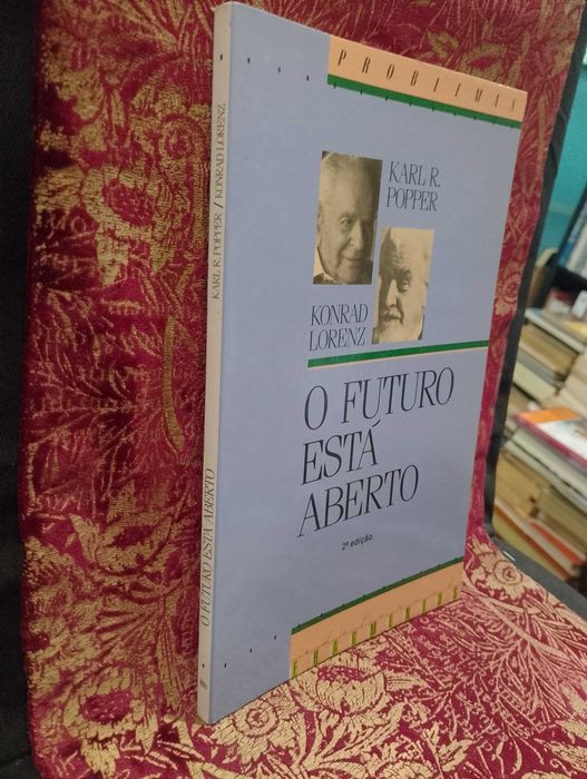 O Futuro está aberto - Karl R. Popper / Konrad Lorenz