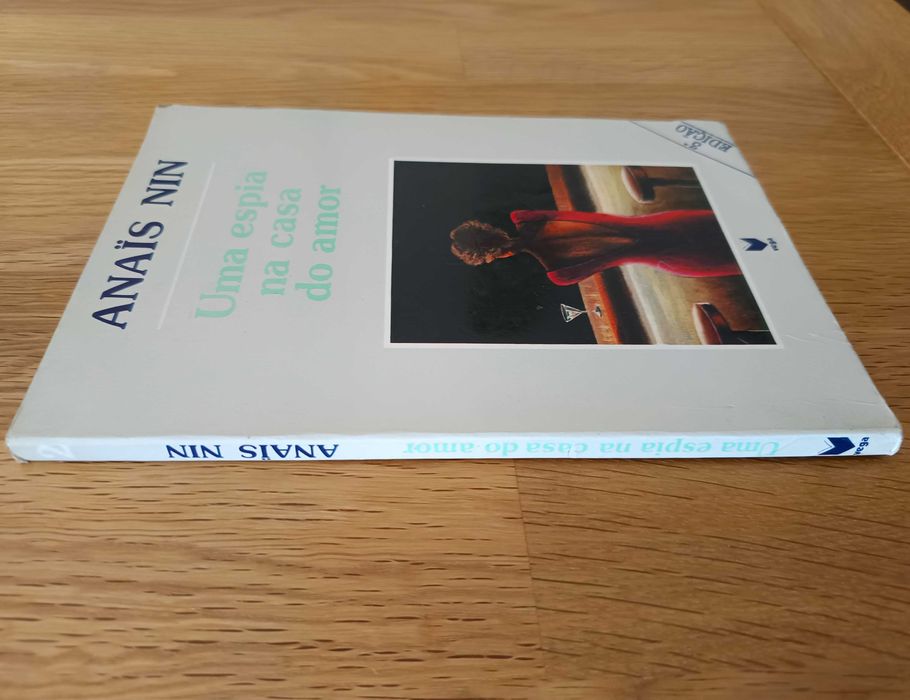 Anaïs Nin - Uma Espia na Casa do Amor (portes incluídos)