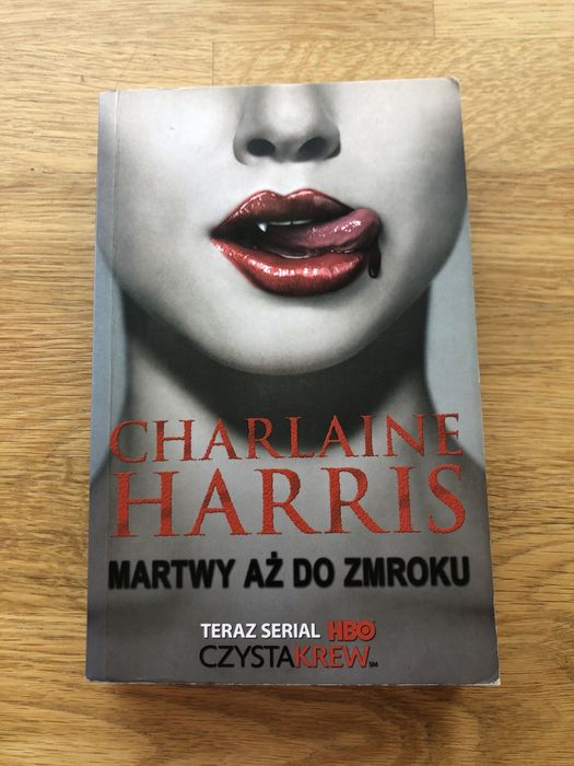 Martwy aż do zmroku - Charlaine Harris
