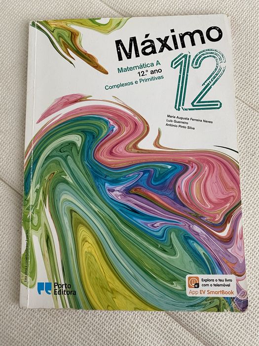 Máximo 12 Complexos e Primitivas - Manual Matemática A 12.ºano