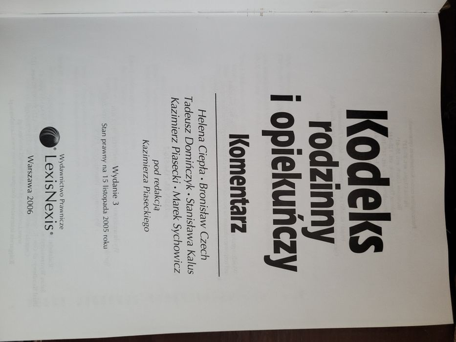 Kodeks rodzinny i opiekuńczy Komentarz wydanie 3 2006