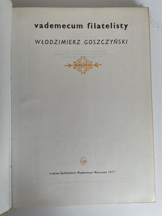 Vademecum Filatelisty aut. W. Goszczyński