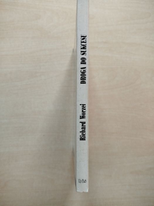 Richard Worzel Droga do sukcesu