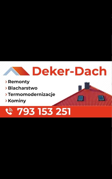 Dekarz Deker-Dach Dachy Usługi Dekarskie Śląsk