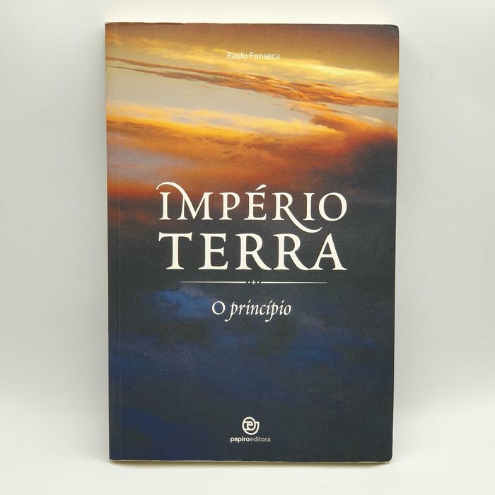 Livro - Paulo Fonseca - Império Terra, O Principio - PAR4