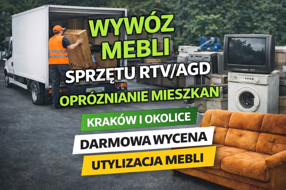 Wywóz mebli i sprzętów | Kraków | Szybkie terminy