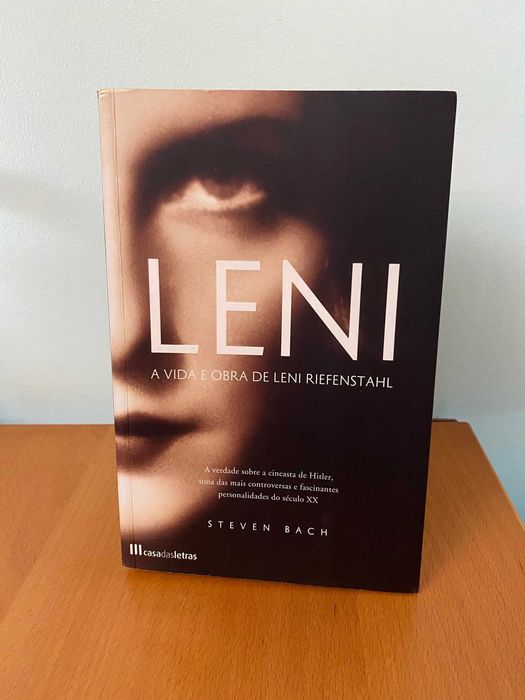 Leni, A Vida e Obra de Leni Riefenstahl - Steven Bach