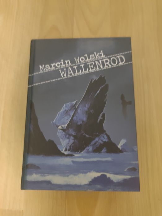 Książka Marcina Wolskiego "Wallenrod"