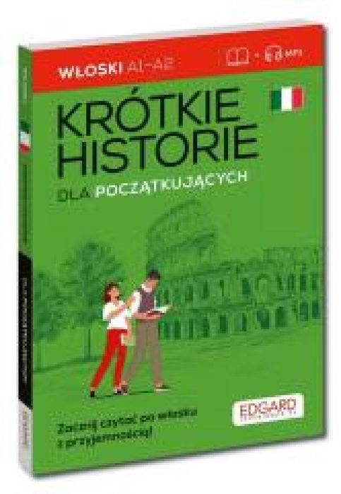 Włoski Krótkie historie. Dla początkujących Edgard praca zbiorowa
