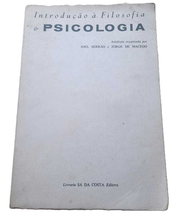 Introdução à Filosofia e Psicologia, de Joel Serrão e Jorge de Macedo